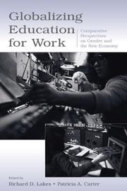 Cover of: Globalizing Education for Work: Comparative Perspectives on Gender and the New Economy (Sociocultural, Political, and Historical Studies in Education)