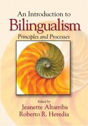 Cover of: An Introduction to Bilingualism: Principles and Processes