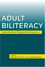 Cover of: Adult Biliteracy: Sociocultural and Programmatic Responses