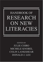 Handbook of research on new literacies by Julie Coiro