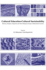 Cover of: Cultural Education-Cultural Sustainability: Minority, Diaspora, Indigenous and Ethno-Religious Groups in Multicultural Societies