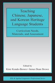 Cover of: Teaching Chinese, Japanese, and Korean Heritage Language Students | 