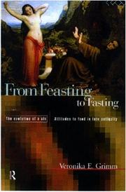 From feasting to fasting, the evolution of a sin by Veronika E. Grimm