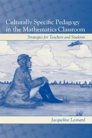 Cover of: Culturally Specific Pedagogy in the Mathematics Classroom: Strategies for Teachers of Diverse Students