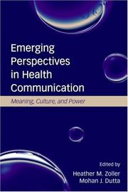 Issues and Perspectives in Health Communication by Heather Zoller