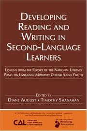 Cover of: Developing Reading and Writing in Second Language Learners: Lessons from the Report of the National Literacy Panel on Language-Minority Children and Youth