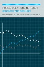 Cover of: Public Relations Metrics: Research and Evaluation (Lea's Communication Series)