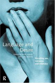 Cover of: Language and Desire: Encoding Sex, Romance and Intimacy