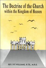Cover of: The Doctrine of the Church within the Kingdom of Heaven | Ivy Williams