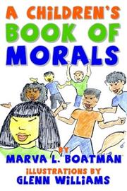 A Children's Book of Morals by Marva Boatman