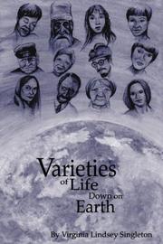 Cover of: Varieties of Life Down on Earth