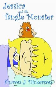 Cover of: Jessica and the Tangle Monster by Dickerson