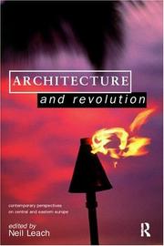 Cover of: Architecture and Revolution: Contemporary Perspectives on Central and Eastern Europe