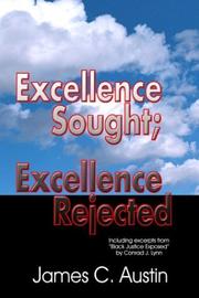 Cover of: Excellence Sought: Excellence Rejected