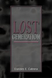 Lost Generation by Eralides Cabrera