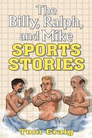 Cover of: The Billy, Ralph and Mike Sports Stories by Craig