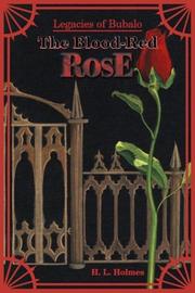 Cover of: Legacies of Bubalo: The Blood-Red Rose
