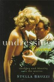 Undressing cinema by Stella Bruzzi