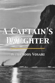 Cover of: A Captain's Daughter by Jeljo Roos Vosari