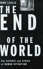 The end of the world by Leslie, John