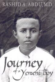 Cover of: Journey of a Yemeni Boy by Rashid A. Abdu