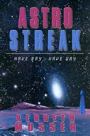 Cover of: Astro Streak: Have Ray, Have Way