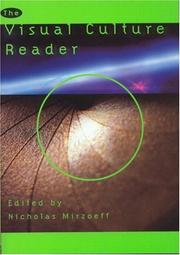 Cover of: The visual culture reader by edited, with introductions by Nicholas Mirzoeff.
