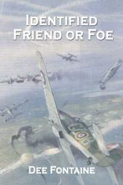 Cover of: Identified Friend or Foe by Dee Fontaine