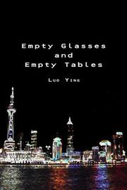 Cover of: Empty Glasses and Empty Tables