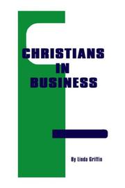 Cover of: Christians in Business by Linda Griffin