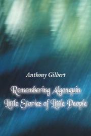 Cover of: Remembering Algonquin: Little Stories of Little People
