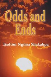Cover of: Odds And Ends | Tsoltim Ngima Shakabpa