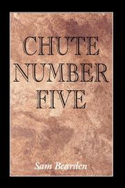 Chute Number Five by Sam Bearden