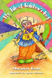 Cover of: The Tale of Rainbow's End by Margaret Evans