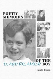 Cover of: Poetic Memoirs of the Daydreamer Boy by Sandy Rosen