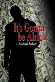 Cover of: It's Gonna Be Alright