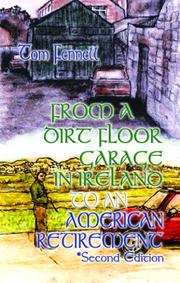 Cover of: From A Dirt Floor Garage In Ireland To An American Retirement