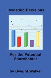 Cover of: Investing Decisions For The Potential Shareholder