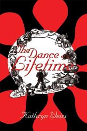 Cover of: The Dance of a Lifetime by Kathryn Weiss