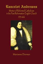 Cover of: Lancelot Andrews: Mentor of Reformed Catholicism in the Post Reformation English Church