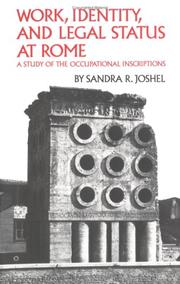 Cover of: Work, Identity, and Legal Status of Rome: A Study of the Occupational Inscriptions (Oklahoma Series in Classical Culture, Vol 11)