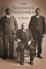 Cover of: The Seminole Freedmen: A History (Race and Culture in the American West)