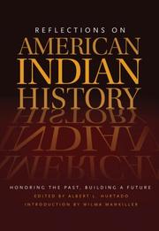 Cover of: Reflections on American Indian History: Honoring the Past, Building a Future