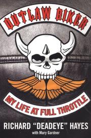 Cover of: Outlaw biker : my life at full throttle