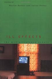 Cover of: Ill Effects: The Media/Violence Debate (Communication and Society (Routledge (Firm)).)