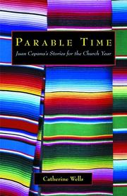 Cover of: Parable Time: Juan Cepana's Stories for the Church Year