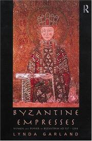 Cover of: Byzantine empresses by Lynda Garland