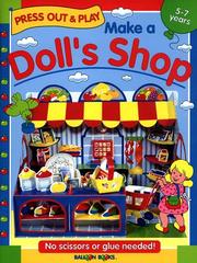 Cover of: Balloon: Make A Doll's Shop: Press Out & Play (Balloon)
