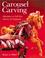 Cover of: Carousel Carving