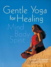 Cover of: Gentle Yoga for Healing: Mind Body Spirit